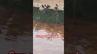 sungai minyak