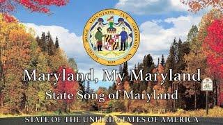 USA State Song Maryland - Maryland My Maryland