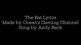 The Bat Lyrics