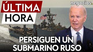 ÚLTIMA HORA  EEUU persigue un submarino nuclear ruso cerca de la costa de Florida