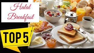 Top 5 Halal Breakfast Eats in London