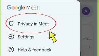 What is Privacy in Meet  Google Meet me Privacy in meet kya hota hai