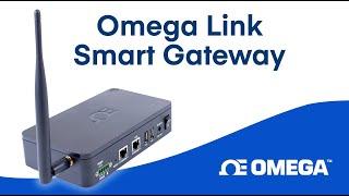 Omega Link Smart Gateway  Product Highlight