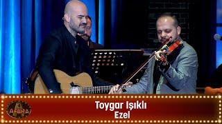 Toygar Işıklı - EZEL SOUNDTRACK