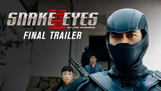 Snake Eyes  Final Trailer 2021 Movie  Henry Golding G.I. Joe