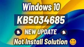 Fix Update KB5034685 Not Installing Or Pending Process In Windows 10 By KING SOFTWARE Latest Update