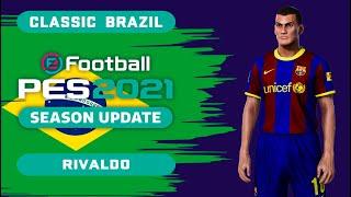 RIVALDO face+stats Classic Brazil How to create in PES 2021