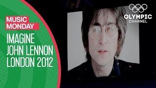 John Lennons Imagine @ London 2012 Olympics - Childrens Choir Performance  Music Monday