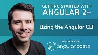 Using the Angular CLI