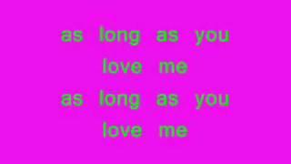 As Long As You Love Me - Lyrics