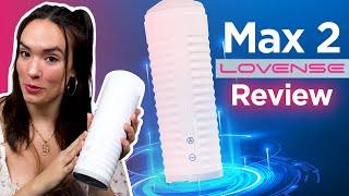 Lovense Max 2 Review Is This Male Masturbator Worth It?