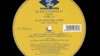 Joe T. Vannelli - Play With The Voice