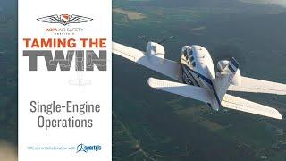 Taming the Twin Single-Engine Operations