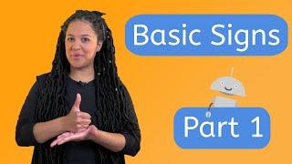 Basic Signs Part 1 - American Sign Language for Kids