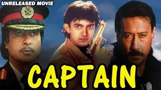 Captain - Amitabh Bachchan Jackie Shroff & Aamir Khan Unreleased Bollywood Movie Full Details