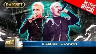 Lil Wuyn chọn Silence để lắng nghe tiếng nói từ tâm hồn  Rap Việt - Mùa 2 Live Stage