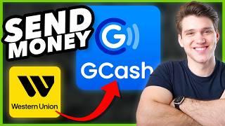 How To Send Money to GCash with Western Union 2024