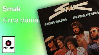 Smak - Crna dama - Audio 1977 HD