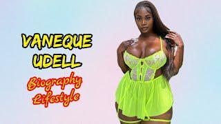 Curvy Plus Size Model Vaneque Udell Biography Age Height Weight Outfits Idea Networth