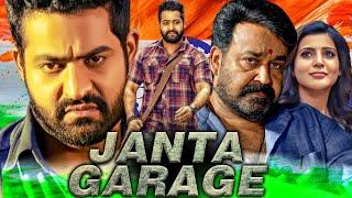 Janat Garage HD रिपब्लिक डे स्पेशल हिंदी डब्ड एक्शन मूवी  Jr NTR Mohanlal SamanthaNithya Menen