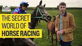 The secret world of horse racing  CNBC Sports