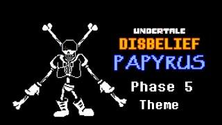 Undertale Disbelief Papyrus Phase 5  AlterPex