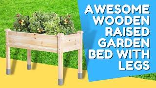 Awesome Wooden Raised Garden Bed with Legs