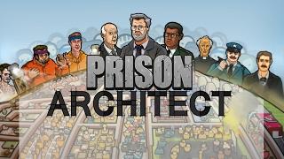 Прохождение Prison Architect #1 - Как построить тюрьму?