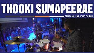 Thooki Sumapeerae  AFT Church  Drum Cam of Vineeth David