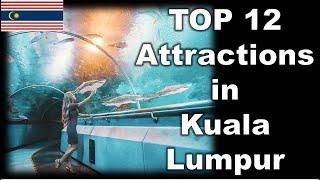 12 Best Places to Visit in Kuala Lumpur Malaysia  Travel Spots Compilation