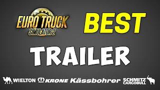 Best Trailer DLC for ETS2 in 2024  Full Comparison of ALL Trailer Packs  Euro Truck Simulator 2