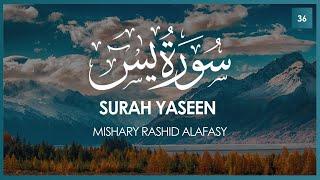 Surat Yaseen Yasin  Mishary Rashid Alafasy  مشاري بن راشد العفاسي  سورة يس