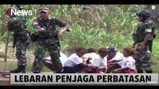 Prajurit TNI AD di Perbatasan Negara Rayakan Lebaran di Pos Jaga - iNews Pagi 2605