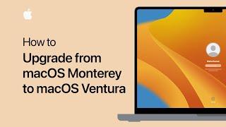 How to upgrade from macOS Monterey to macOS Ventura  Apple Support