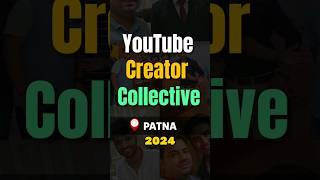 Youtube Creator Collective Patna ️ #shorts #youtube #youtubeevents #predictionraja #ytshorts