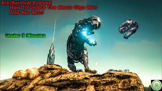 Ark-Survival Evolved-How To Unlock The Bionic Rex And Giga Skin Under 5 Minutes