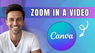 How To Zoom In A Video In Canva Step By Step
