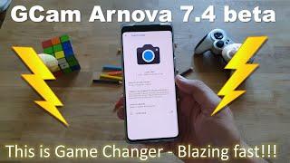  GCam Google Camera Arnova 7.4 beta - This is Game Changer - Blazing fast 