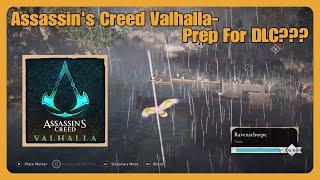 Assassins Creed Valhalla- Prep For DLC???