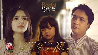 Badai Romantic Project - Aku Yang Hancur Aku Yang Mengalah Official Music Video