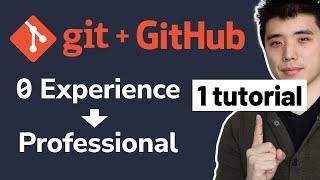 Git and GitHub - 0 Experience to Professional in 1 Tutorial Part 2