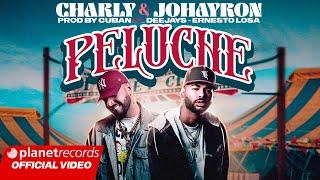 CHARLY & JOHAYRON - PELUCHE Prod. CUBAN DEEJAYS  ERNESTO LOSA Video by Alejandro Pérez #repaton