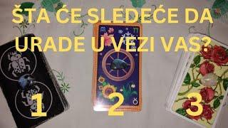 ŠTA ČE SLEDEĆE DA URADE U VEZI VAS? ️ IZABERI KARTU - TAROT