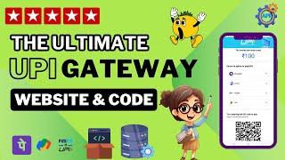 Ultimate UPI Gateway Guide Best Source Code & Top UPI Payment Gateways Revealed