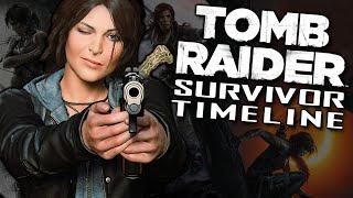 Tomb Raider Survivor Timeline - The Complete Story - What You Need to Know ft. Steve of Warr