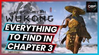 How to Find Everything in Chapter 3 - Black Myth Wukong