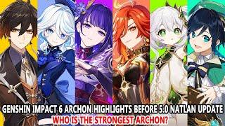 Genshin Impact 6 Archon Highlights before 5.0 Natlan  Can Mavuika become the Strongest Archon?