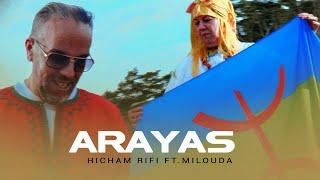 Hicham Riffi & Milouda Al Hoceimia - Arayas  IZRAN Official Music Video  2022