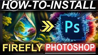 How To Install FIREFLY in PHOTOSHOP