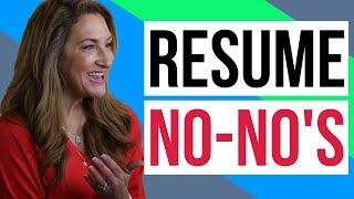 3 Resume No-Nos For 2020